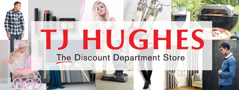 TJ Hughes banner showing the company logo on top of product images